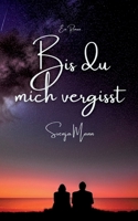 Bis du mich vergisst 3757853024 Book Cover
