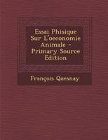 Essai Phisique Sur L'oeconomie Animale 1022559699 Book Cover