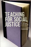 Teaching for Social Justice: A Democracy and Education Reader 1565844203 Book Cover