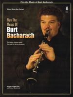 Music Minus One Clarinet: Play the Music of Burt Bacharach 1596157607 Book Cover