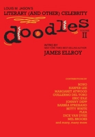 Louis M. Jason's Literary (and Other) Celebrity Doodles Volume II 0997129778 Book Cover