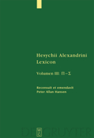 Hesychii Alexandrini Lexicon (Sammlung Griechischer Und Lateinischer Grammatiker (Sglg)) (Sammlung Griechischer Und Lateinischer Grammatiker (Sglg)) 3110178524 Book Cover