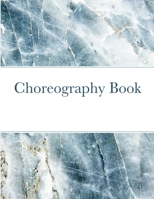 Choreography Book 1312407069 Book Cover