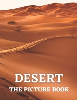 Desert: The Picture Book of Beautiful Desert for Alzheimer's, Dementia & Patients. B08XS5S9L3 Book Cover
