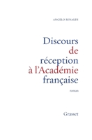 Discours de réception à l'Académie Française 2246651115 Book Cover
