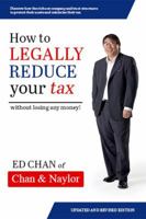 How to Legally Reduce Your Tax: Without Losing Any Money! 0648258300 Book Cover