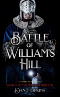 The Battle of William's Hill: Books 2 in The Wars of Wreten B09GJGFW3G Book Cover