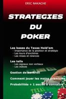 10 STRATEGIES POUR AMELIORER SON POKER ET DEVENIR UN JOUEUR GAGNANT: Guide pour apprendre et progresser au poker en utilisant des stratégies selon votre stack , votre positionnement et vos adversaires B0G2Y3JKDM Book Cover