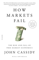 How Markets Fail: The Economics of Rational Irrationality