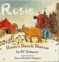 Rosie's Ranch Rescue B0HGQQYVNS Book Cover