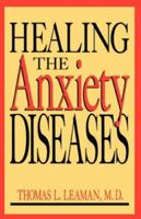 Healing the Anxiety Diseases 0738208736 Book Cover