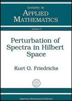 Perturbation of Spectra in Hilbert Space 0821846825 Book Cover