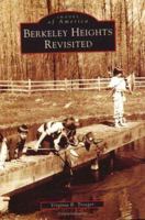 Berkeley Heights Revisited 0738537527 Book Cover