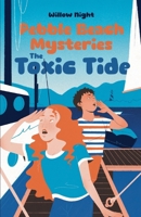 The Toxic Tide (Pebble Beach Mysteries) B0FN3WSXR1 Book Cover