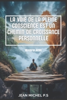 O Caminho da Mindfulness Plena é um Caminho de Crescimento Pessoal B0BZFLSKLD Book Cover