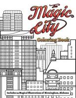 The Magic City Coloring Book 1724401211 Book Cover