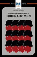 Ordinary Men: Reserve Police Battalion 101 and the Final Solution in Poland 1912127474 Book Cover