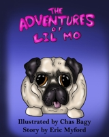 The Adventures of Lil Mo B08R7GY6C7 Book Cover