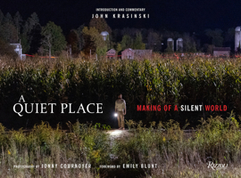 A Quiet Place: Making of a Silent World 0789339560 Book Cover