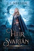 Heir of Svartån (The Lohikärran Chronicles 1957188006 Book Cover