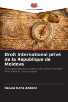 Droit international privé de la République de Moldova (French Edition) 6208616344 Book Cover