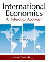 International Economics: A Heterodox Approach 0072397969 Book Cover