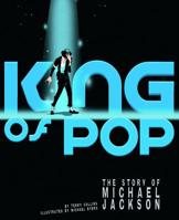 King of Pop: The Story of Michael Jackson 1429679948 Book Cover