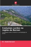 Costumes curdos na região de Barzan (Portuguese Edition) 6207817524 Book Cover