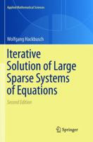 Iterative Solution of Large Sparse Systems of Equations 3319803603 Book Cover