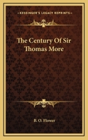The Century Of Sir Thomas More 1241443475 Book Cover