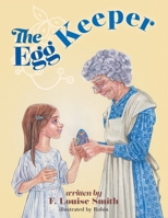 The Egg Keeper 1525562398 Book Cover