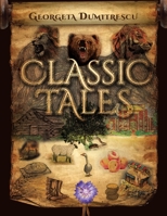 Classic Tales 1524592803 Book Cover
