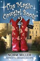 The Magic Cowgirl Boots 2 1976145201 Book Cover