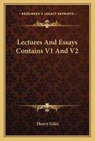 Lectures And Essays Contains V1 And V2 1162768878 Book Cover