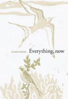 Everything, now 1926829786 Book Cover