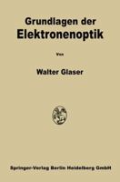 Grundlagen Der Elektronenoptik 3662236206 Book Cover