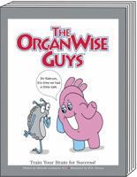 The OrganWise Guys: Train Your Brain for Success 193121235X Book Cover