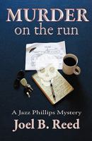 Murder on the Run 1933482338 Book Cover