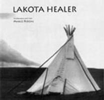 Lakota Healing: A Soul Comes Home 188644966X Book Cover