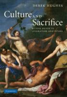 Culture and Sacrifice: Ritual Death in Literature and Opera 1107402913 Book Cover