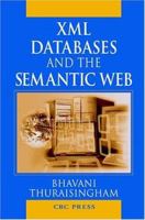 XML Databases and the Semantic Web 0367396246 Book Cover