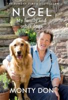 Nigel: my family and other dogs 1473641713 Book Cover