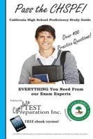 Pass the Chspe: California High School Proficiency Study Guide 1482734680 Book Cover