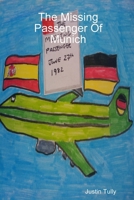 The Missing Passenger Of Munich 1447765400 Book Cover