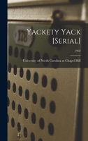 Yackety Yack [serial]; 1962 1014939275 Book Cover