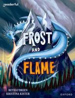 Readerful Books for Sharing: Year 6/Primary 7: Frost and Flame 1382040946 Book Cover