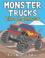 Monster Trucks: Libro de Colorear Para Niños 4-8 Años B08W7SPNMV Book Cover