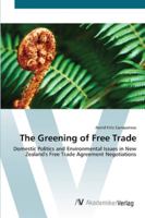 The Greening of Free Trade 3836426633 Book Cover