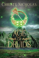 Age of Druids: An Irish Historical Fantasy 1088169600 Book Cover