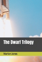 The Dwarf Trilogy B0FLJZNFMQ Book Cover